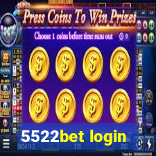 5522bet login